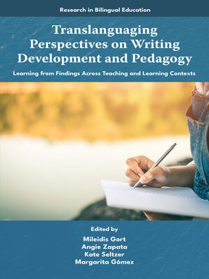 cover image of Translanguaging Perspectives on Writing Development and Pedagogy